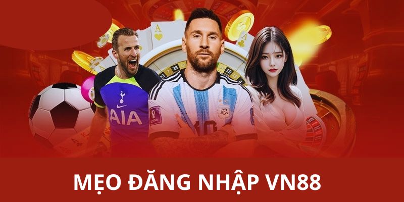 Bật mí một vài mẹo hay giúp thành viên đăng nhập tài khoản nhanh nhất