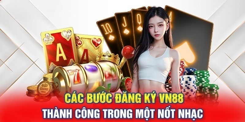 Đăng ký để sở hữu tài khoản dễ dàng với thao tác đơn giản