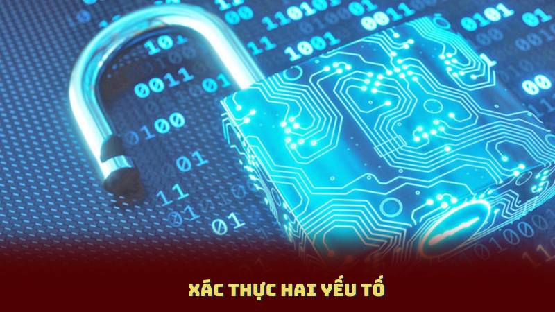 Xác Thực Hai Yếu Tố